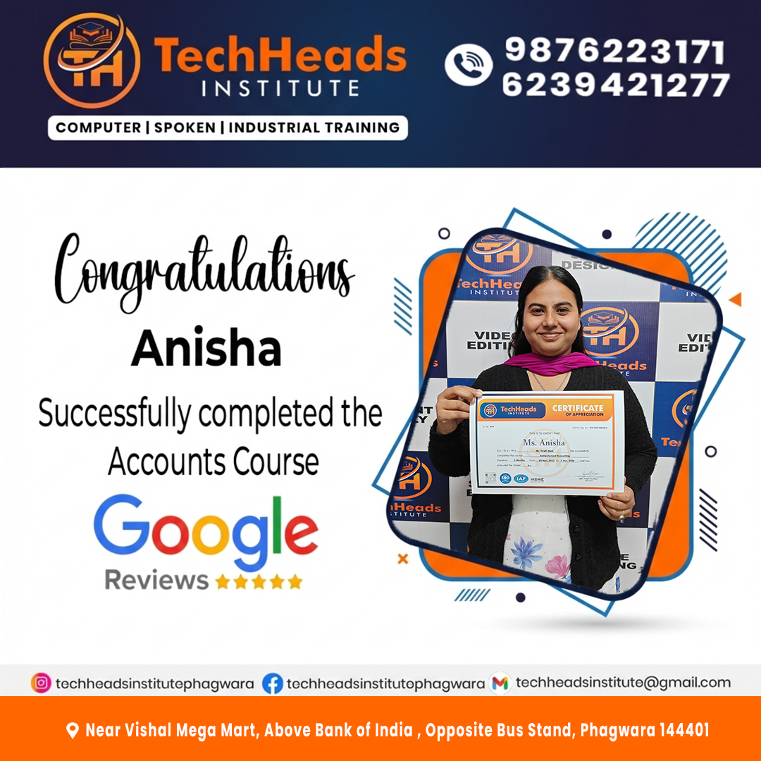 Anisha completing Computerized Accounting with Tally and GST course at TechHeads Computer Institute Phagwara Punjab